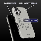 If You're Reading This It's Too Late Drake Phone Case