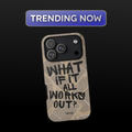 What If It All Works Out Newspaper Phone Case