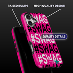 #SWAG Phone Case