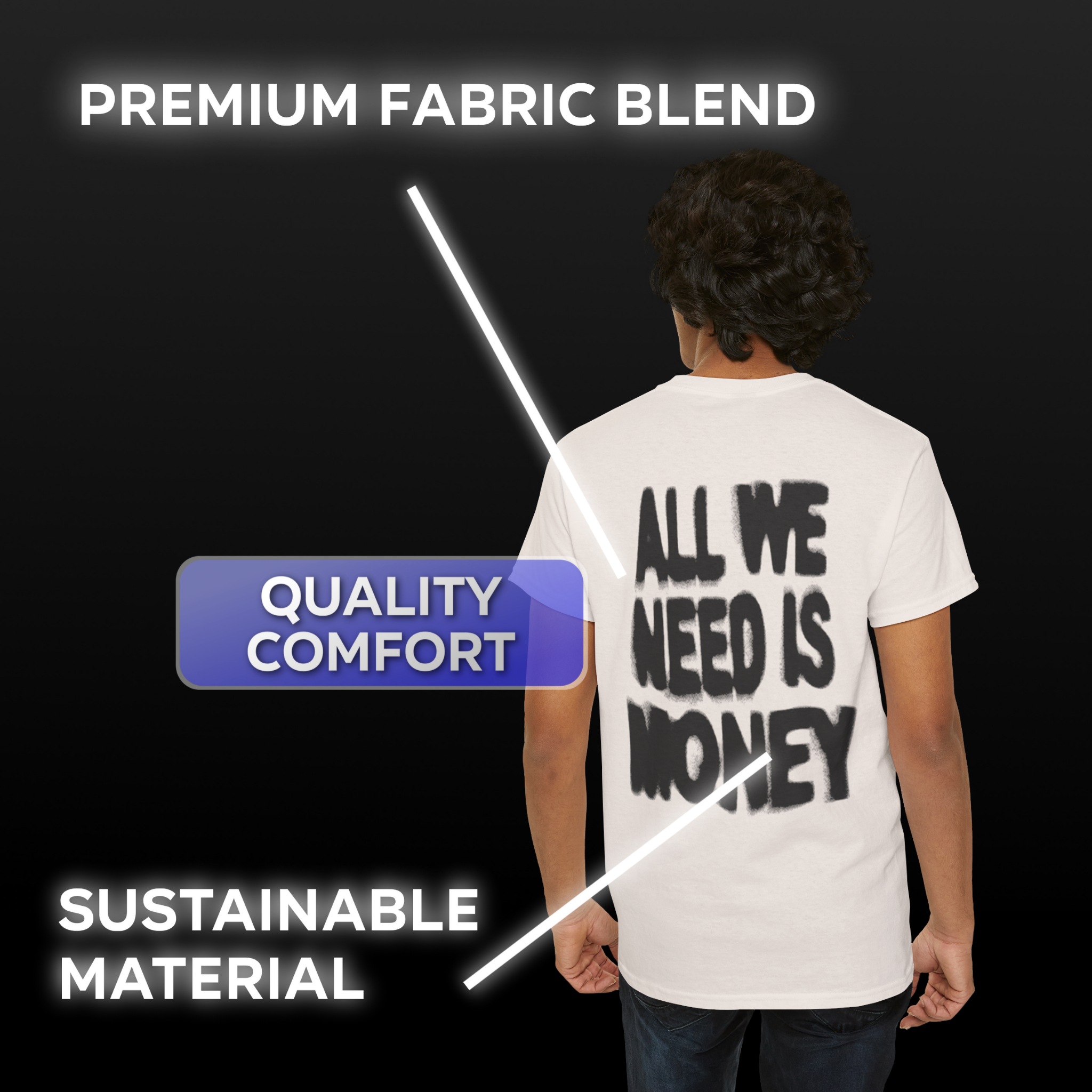 All We Need Is Money Tee