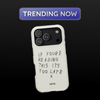 If You're Reading This It's Too Late Drake Phone Case